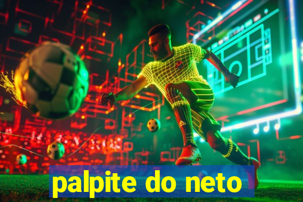 palpite do neto